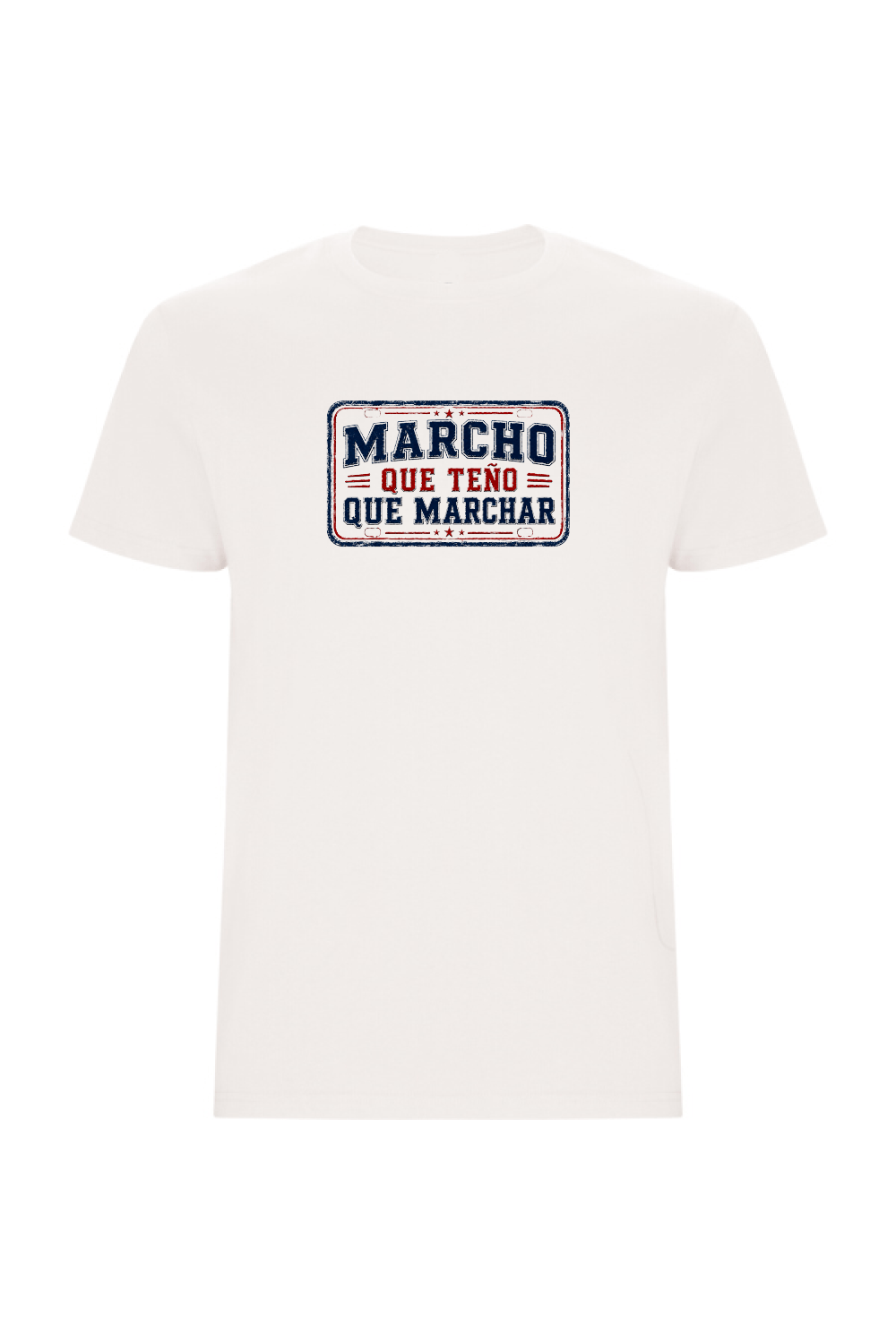 Camiseta unisex Marcho que teño que marchar de Tribu Zone. Diseño gallego de inspiración vintage, con humor, personalidad y esencia de Galicia.